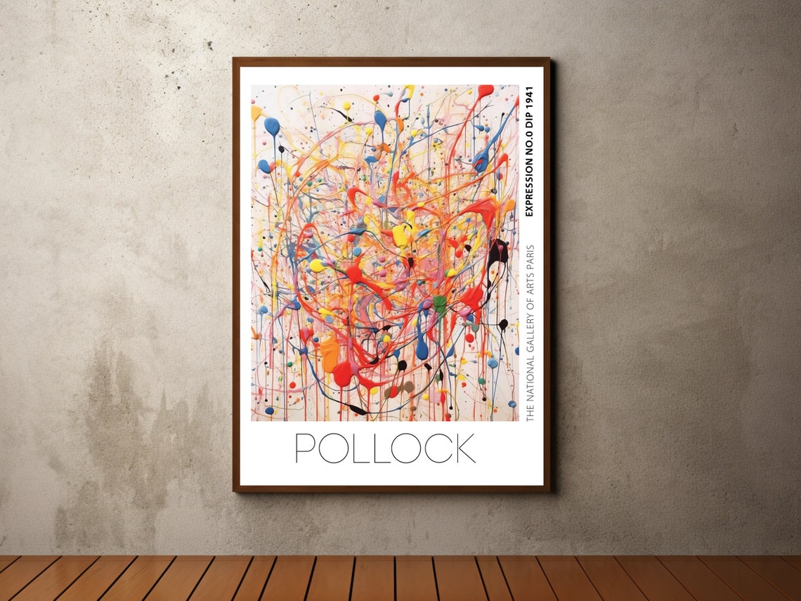 Pollock Expression No 0 Dip 1941 Thin Multicolor Drip Painting Poster