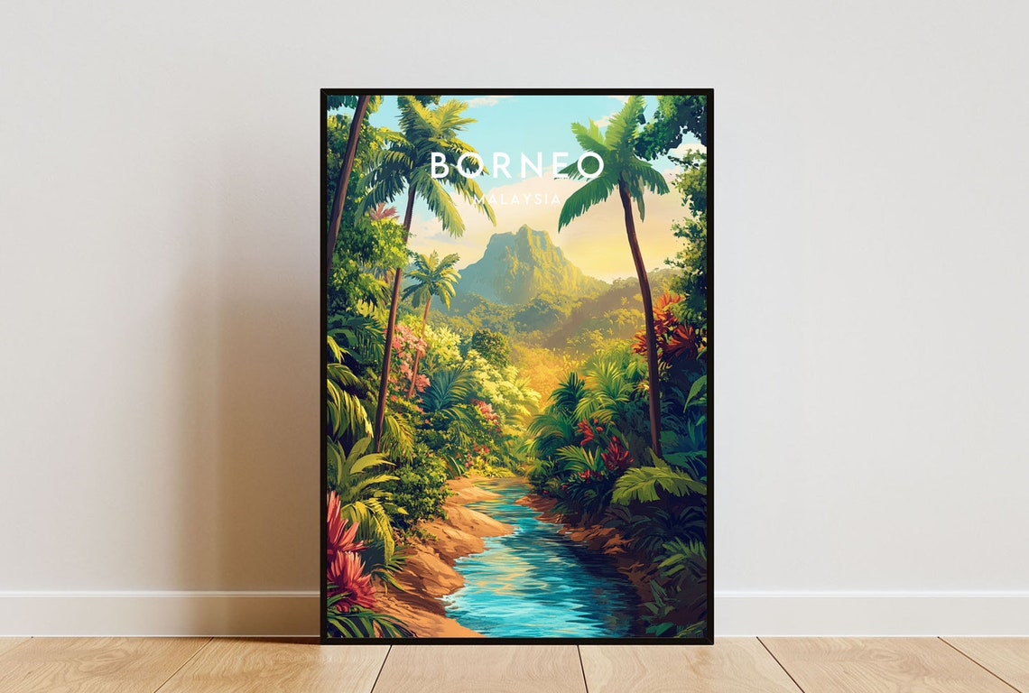Borneo Travel Print Malaysia Borneo Poster Malaysia Poster Travel Wall Art Malaysia Print Asia Poster Malaysia Asia Borneo Print
