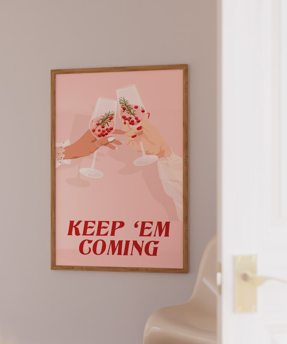 Keep Em Coming Champagne Toast Blush Pink Holiday Bar Cart Poster