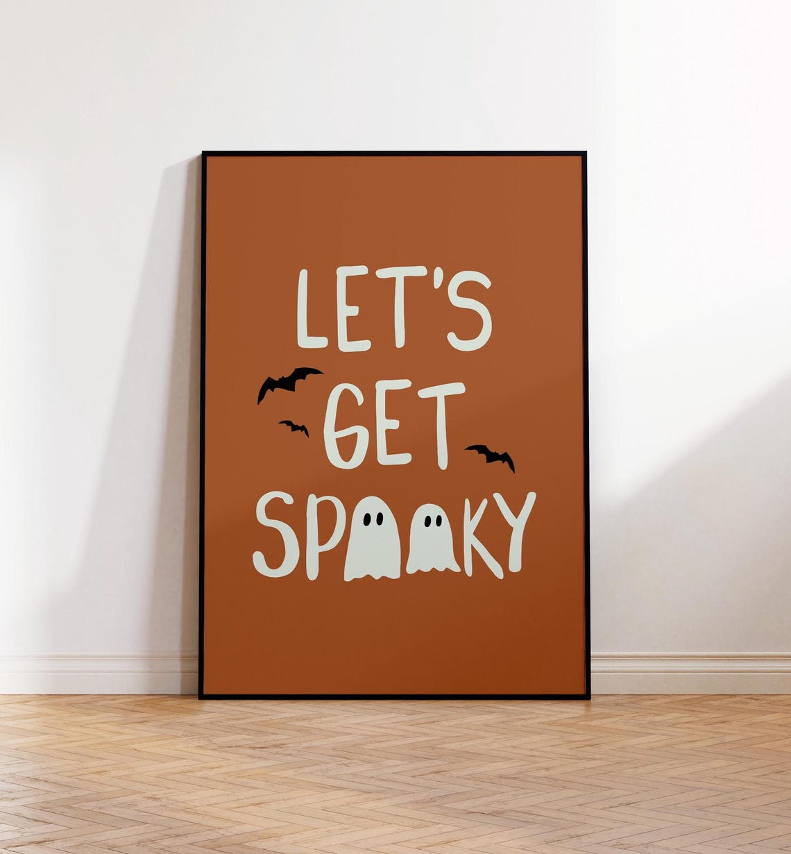 Lets Get Spooky Cute Ghosts and Bats Burnt Orange Halloween Poster
