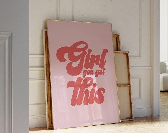 Girl You Got This Retro Coral Script Pink Bedroom Wall Poster
