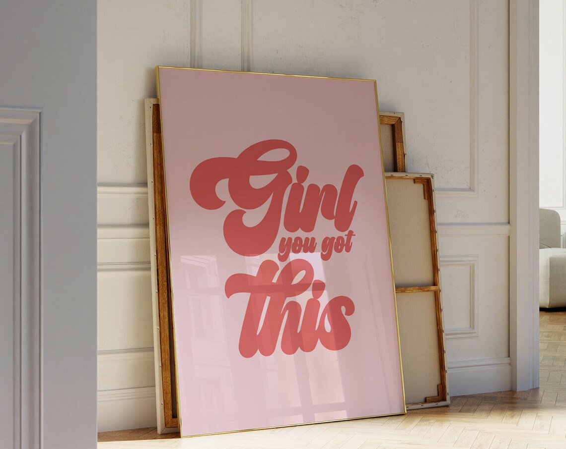 Girl You Got This Retro Coral Script Pink Bedroom Wall Poster