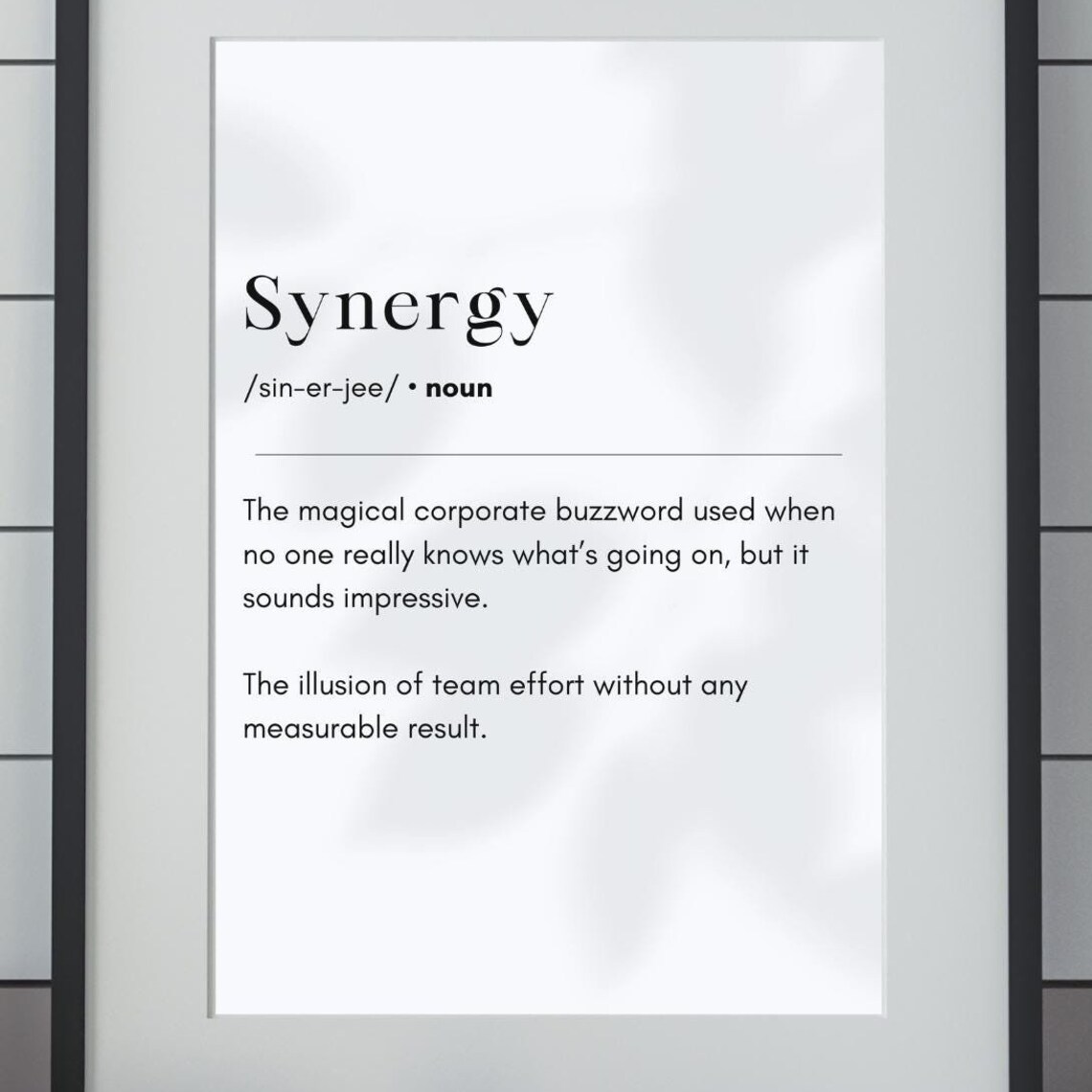 Synergy Definition Dictionary Style Funny Corporate Buzzword Poster
