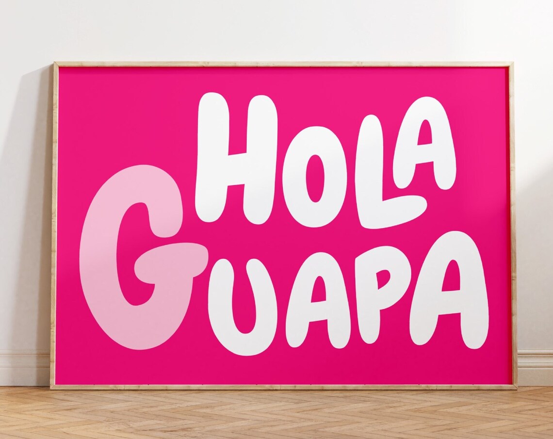 Hola Guapa Hot Pink Bubble Letter Spanish Quote Wall Decor Poster