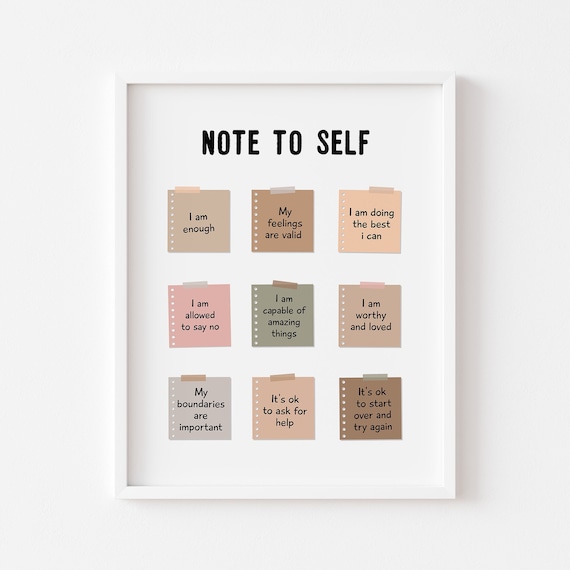 Note To Self, Be Kind Yourself Poster Print