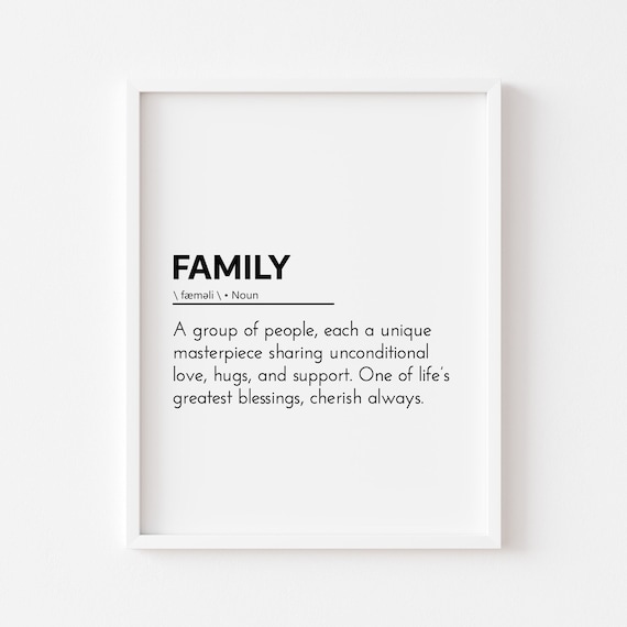 Family Definition Poster Minimalist Quote Gift Home Wall Decor