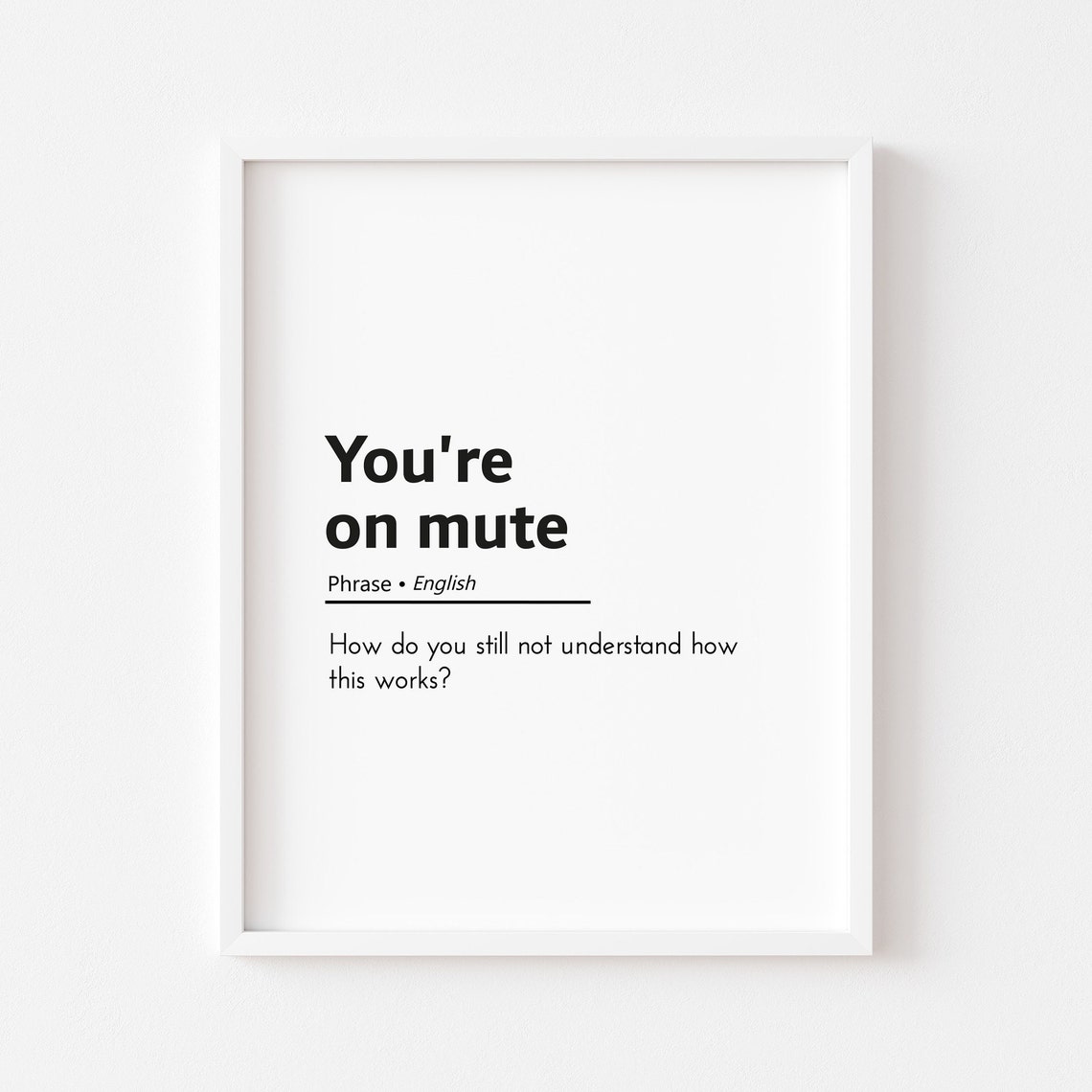You Are On Mute Funny Remote Work Zoom Call Office Humor Poster
