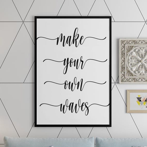 Framed Make Your Own Waves Wall Art Motivational Quote Poster Minimalist Black And White Dcor