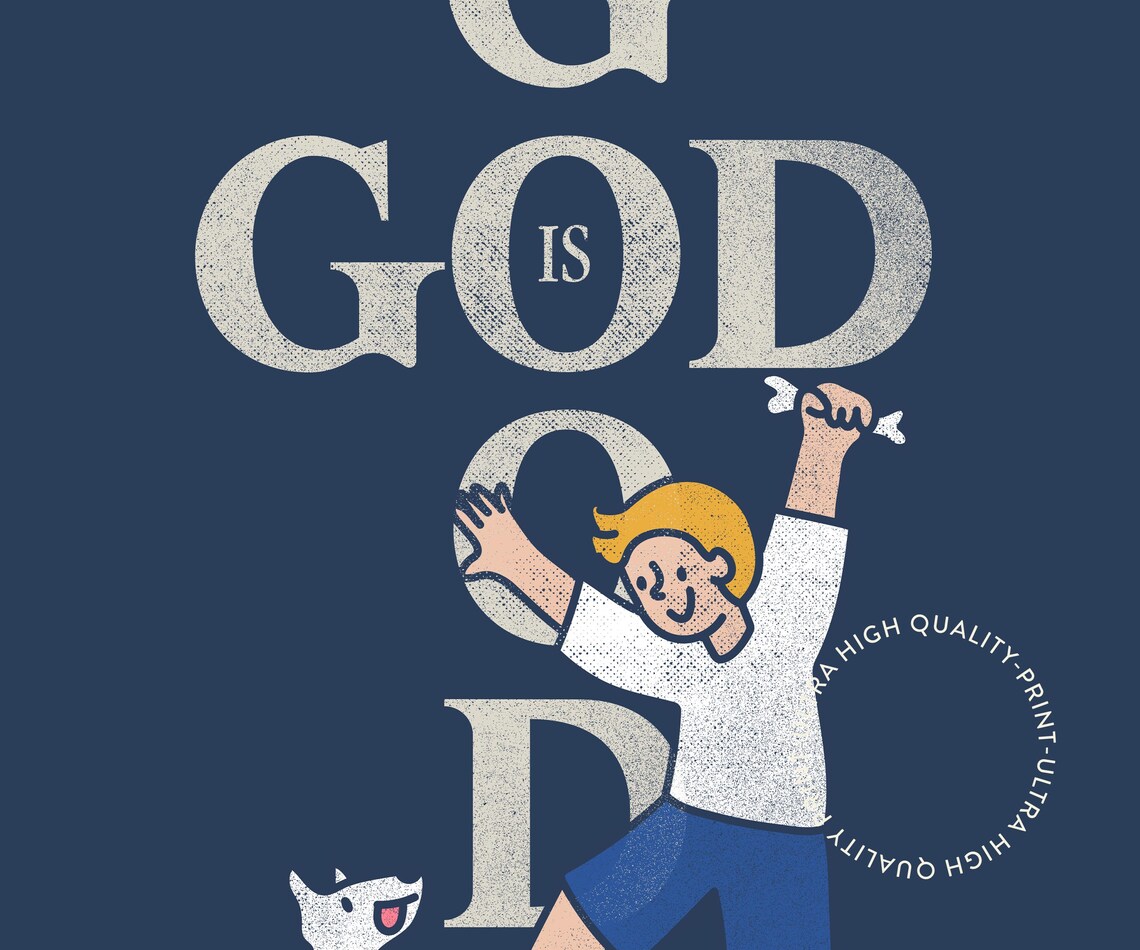 God Is Good All The Time Christian Inspirational Faith Quote Poster - Image 5