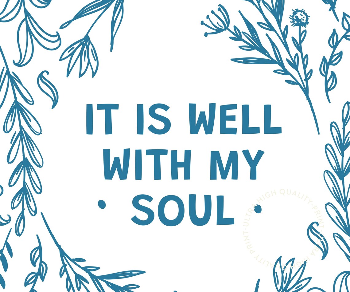 It Is Well With My Soul Blue Botanical Frame Christian Quote Decor Poster - Image 5