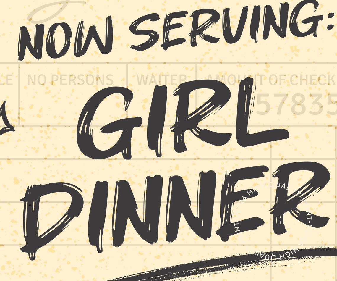 Now Serving Girl Dinner Funny Guest Check Kitchen Meme Wall Art Poster - Image 5
