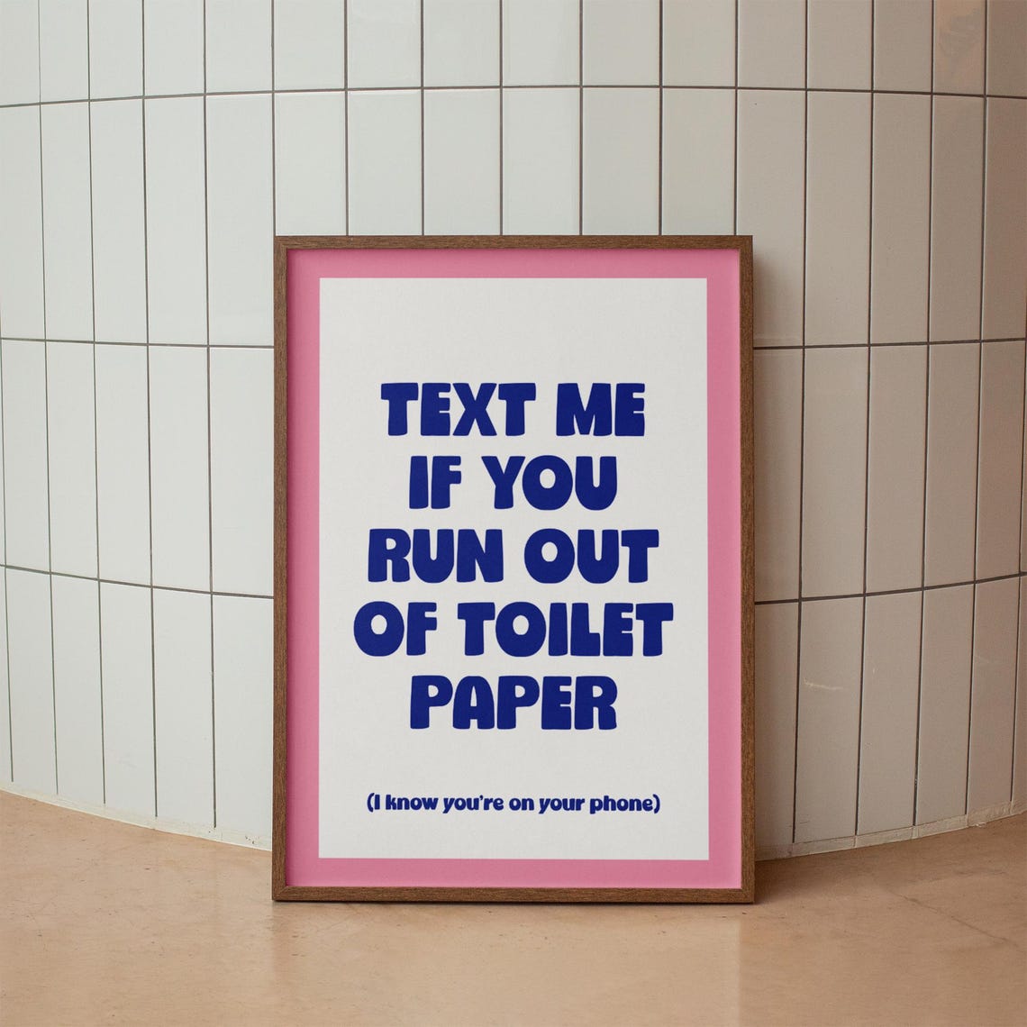Funny Bathroom Print Text Me If You Run Out Typography