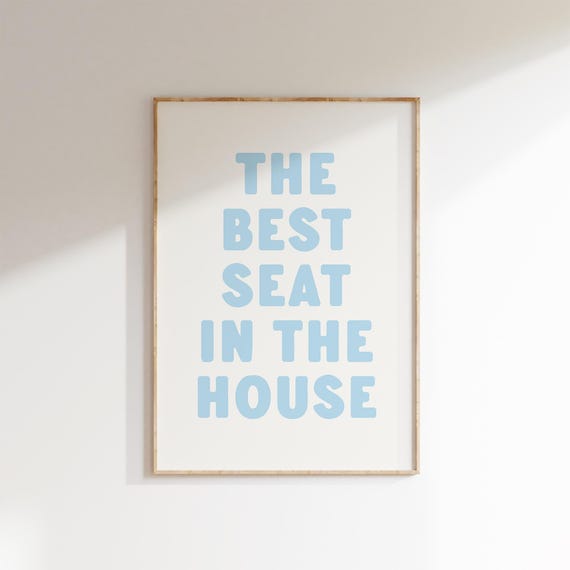 Funny Bathroom Quote Print Blue Typography Art