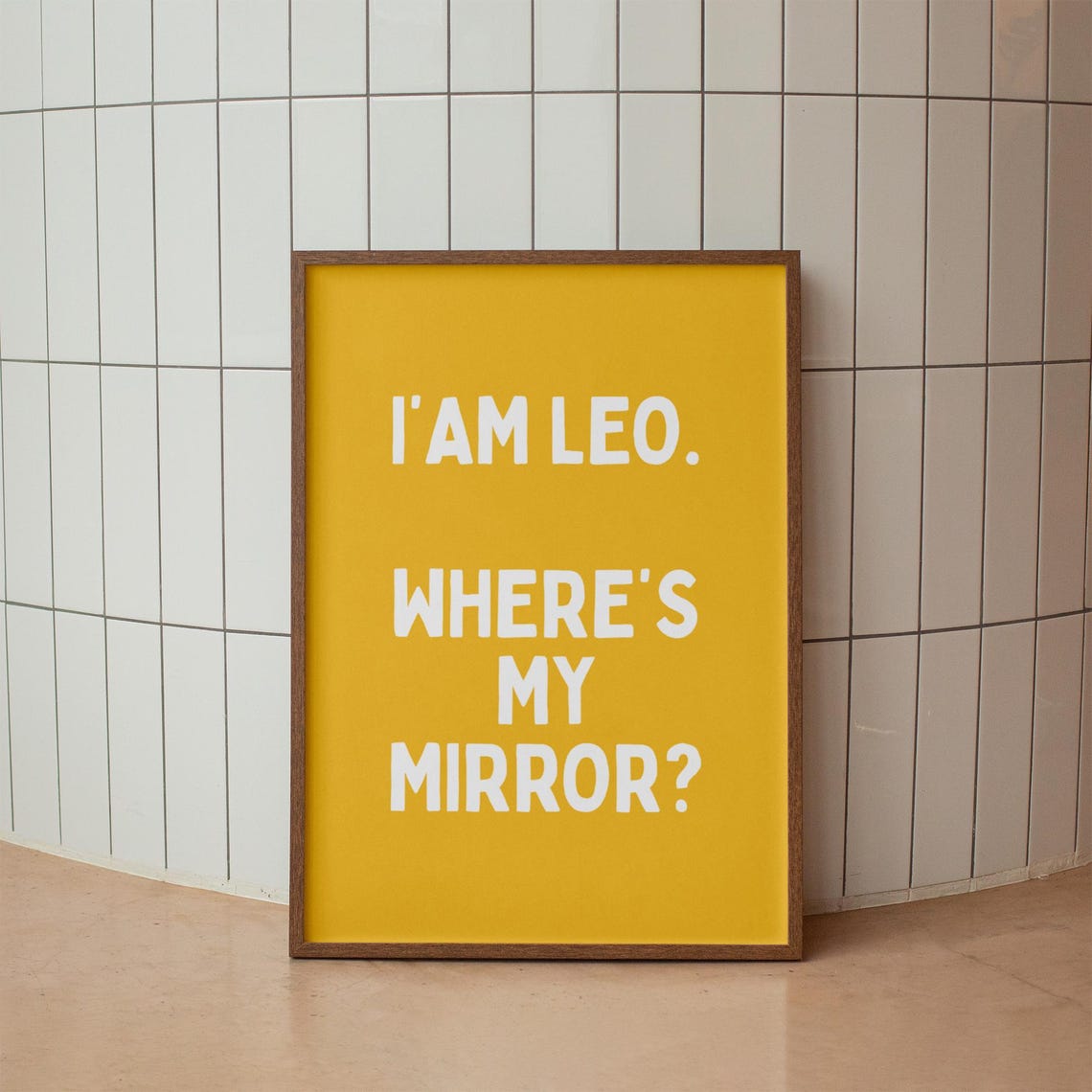 Funny Leo Zodiac Poster Sarcastic Astrology Wall Art