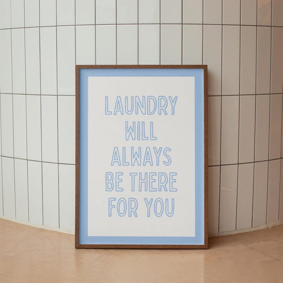 Funny Laundry Room Sign Typography Art Print