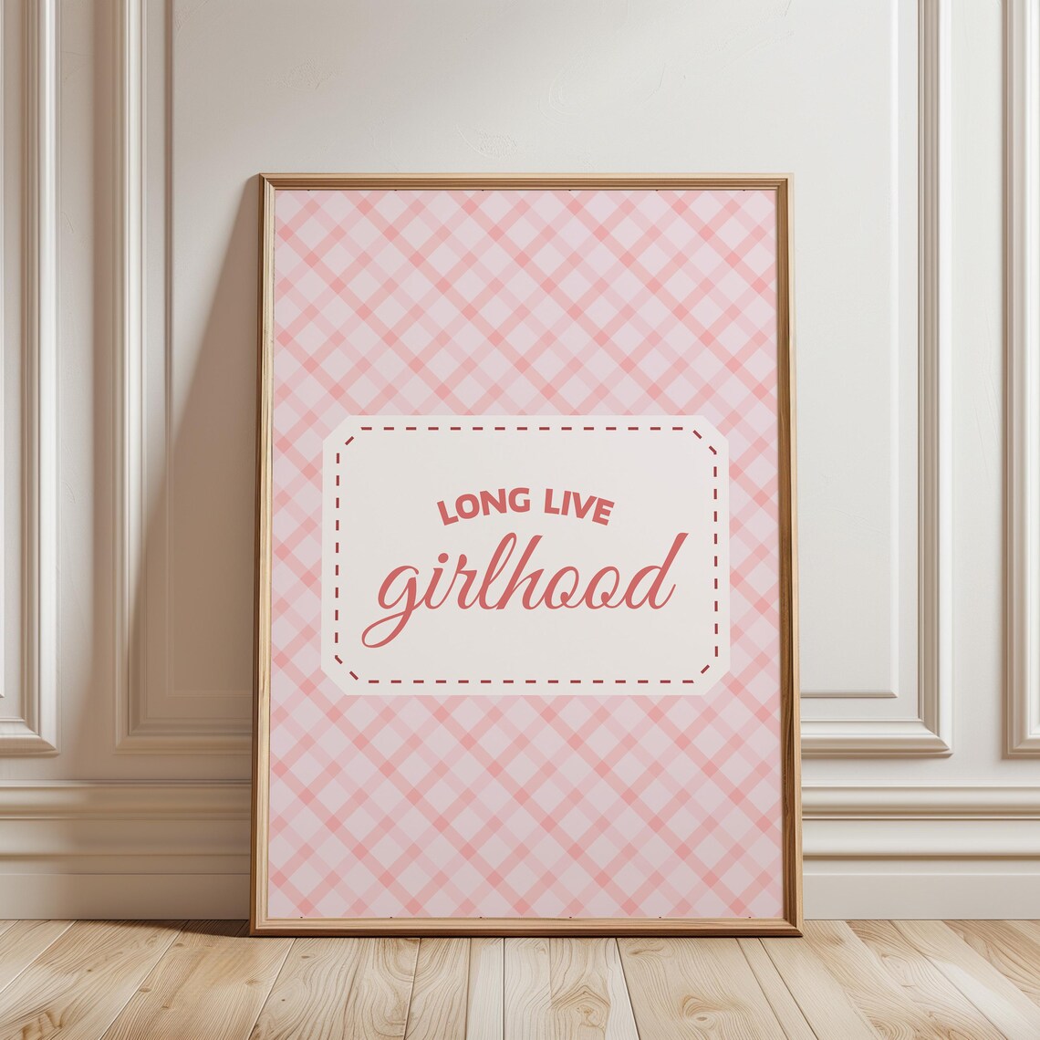 Long Live Girlhood Pink Gingham Stitched Nursery Decor Poster