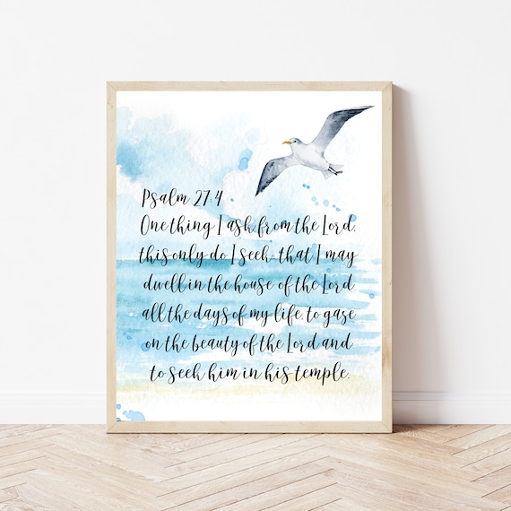 Psalm 27:4 Dwell in the House of the Lord Seagull Ocean Poster