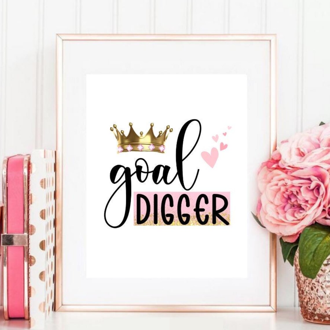 Goal Digger Gold Crown Motivational Girl Boss Quote Poster Pink Office
