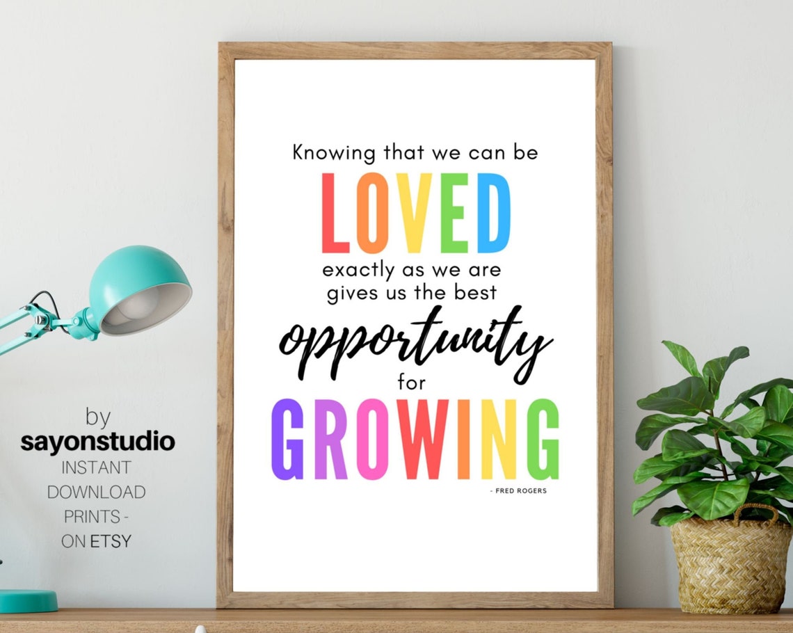 Mister Fred Rogers Loved Exactly As We Are Rainbow Growth Quote Poster - Image 2