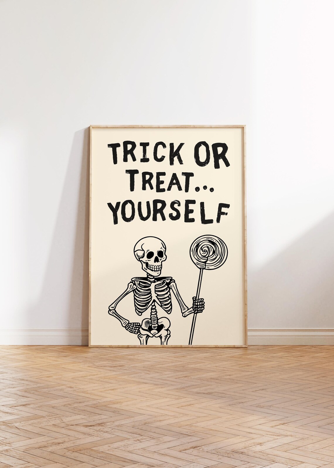 Trick Or Treat Yourself Funny Halloween Skeleton Candy Poster - Image 4