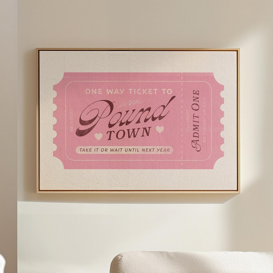 One Way Ticket To Pound Town Pink Retro Ticket Funny Valentine Poster - Image 5