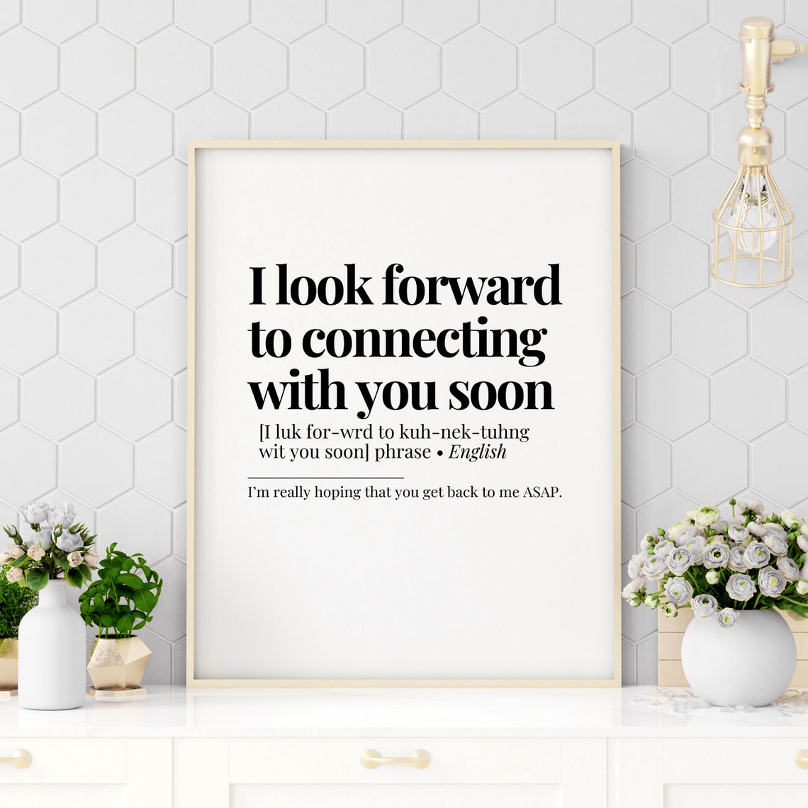 I Look Forward to Connecting With You Soon Funny Email Humor Poster