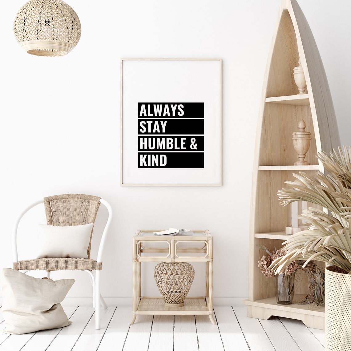 Always Stay Humble And Kind Bold Quote White Black Block Poster - Image 2