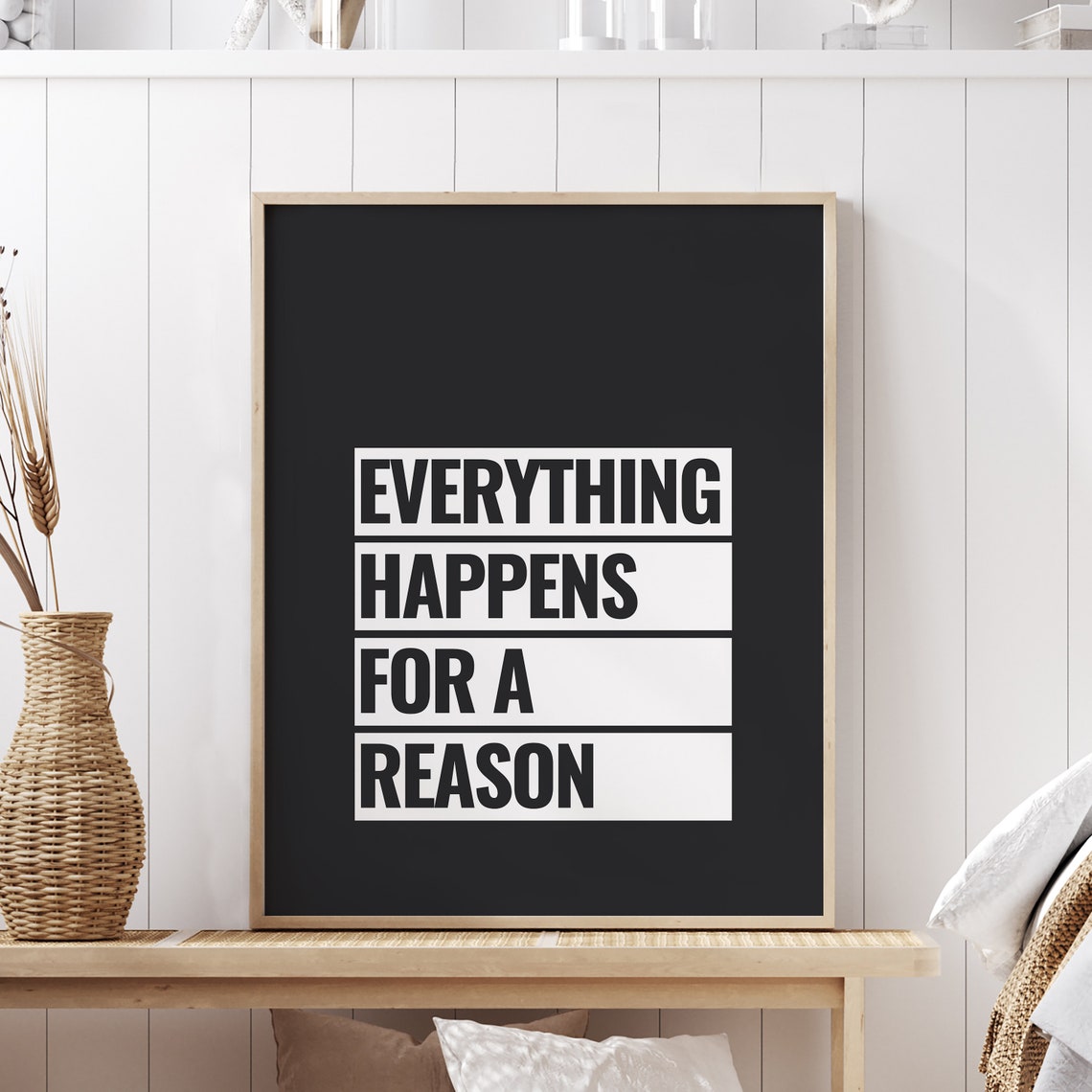 Everything Happens For A Reason Bold Black Typography Poster