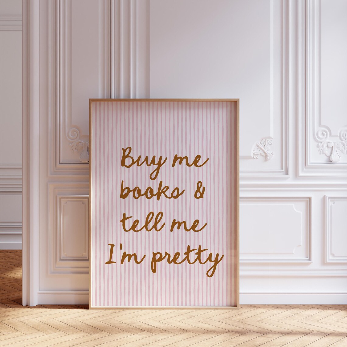 Buy Me Books And Tell Me I'm Pretty, Book Lover Gift - Image 2