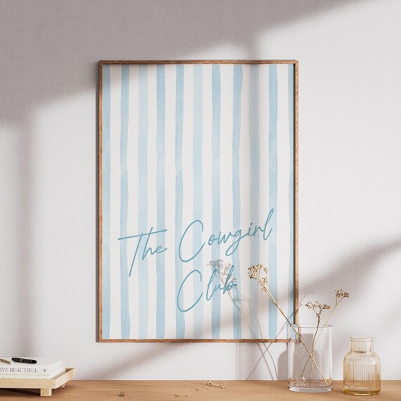 The Cowgirl Club Print Light Blue Striped Retro Trendy Printwestern Posterblue Wall Art Western Dorm