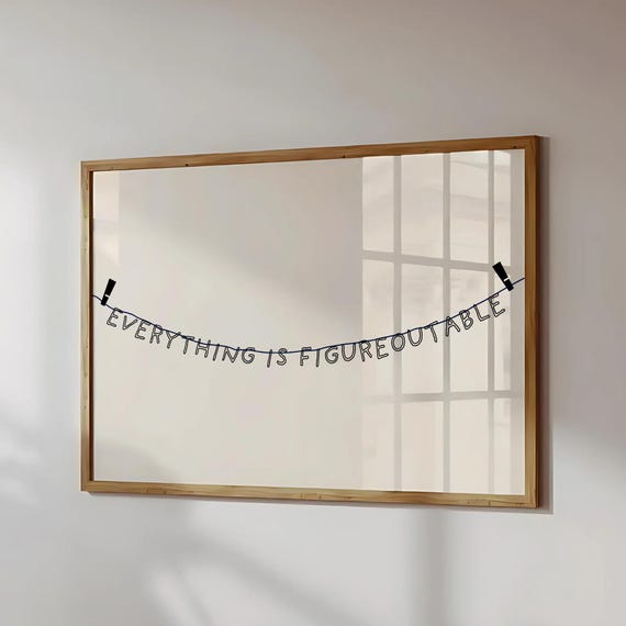 Everything Is Figureoutable Hanging Letter Banner Poster