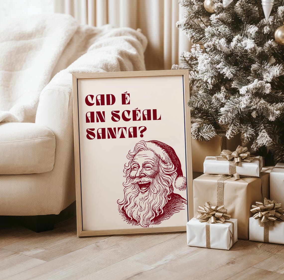 Cad E An Sceal Santa Red Irish Christmas Funny Quote Santa Poster