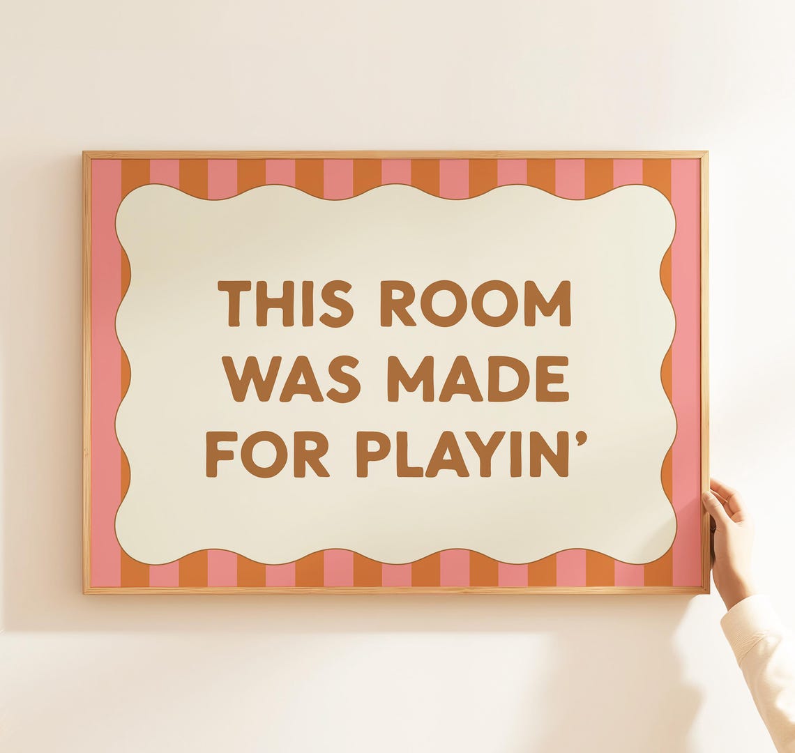 This Room Was Made For Playin Retro Striped Kids Quote Poster