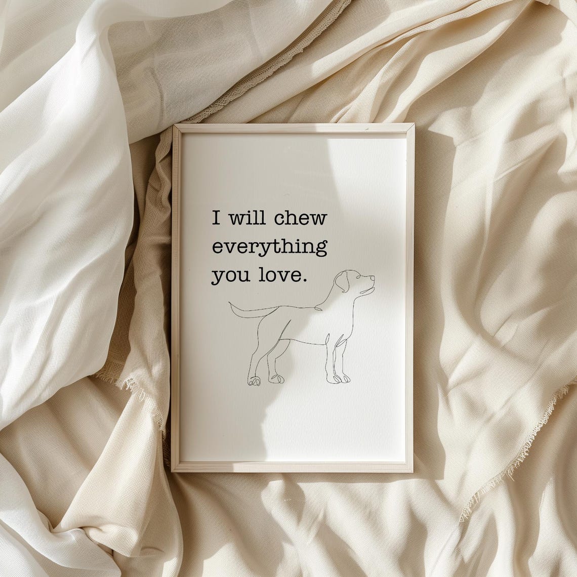 I Will Chew Everything You Love Funny Dog Line Art Quote Poster - Image 3