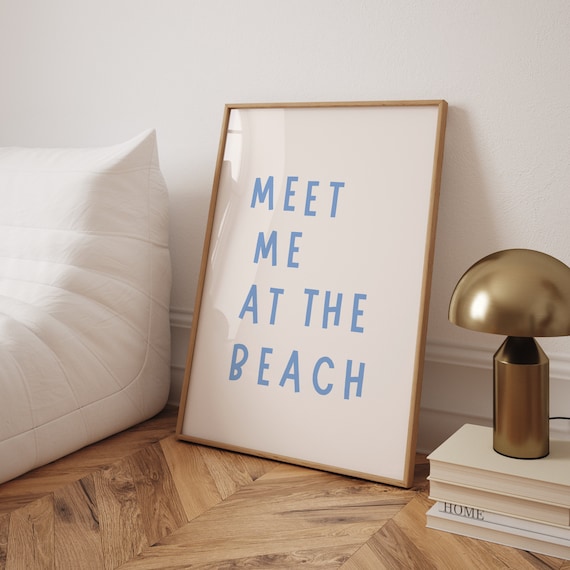 Meet Me at the Beach Blue Coastal Typography Summer Quote Poster