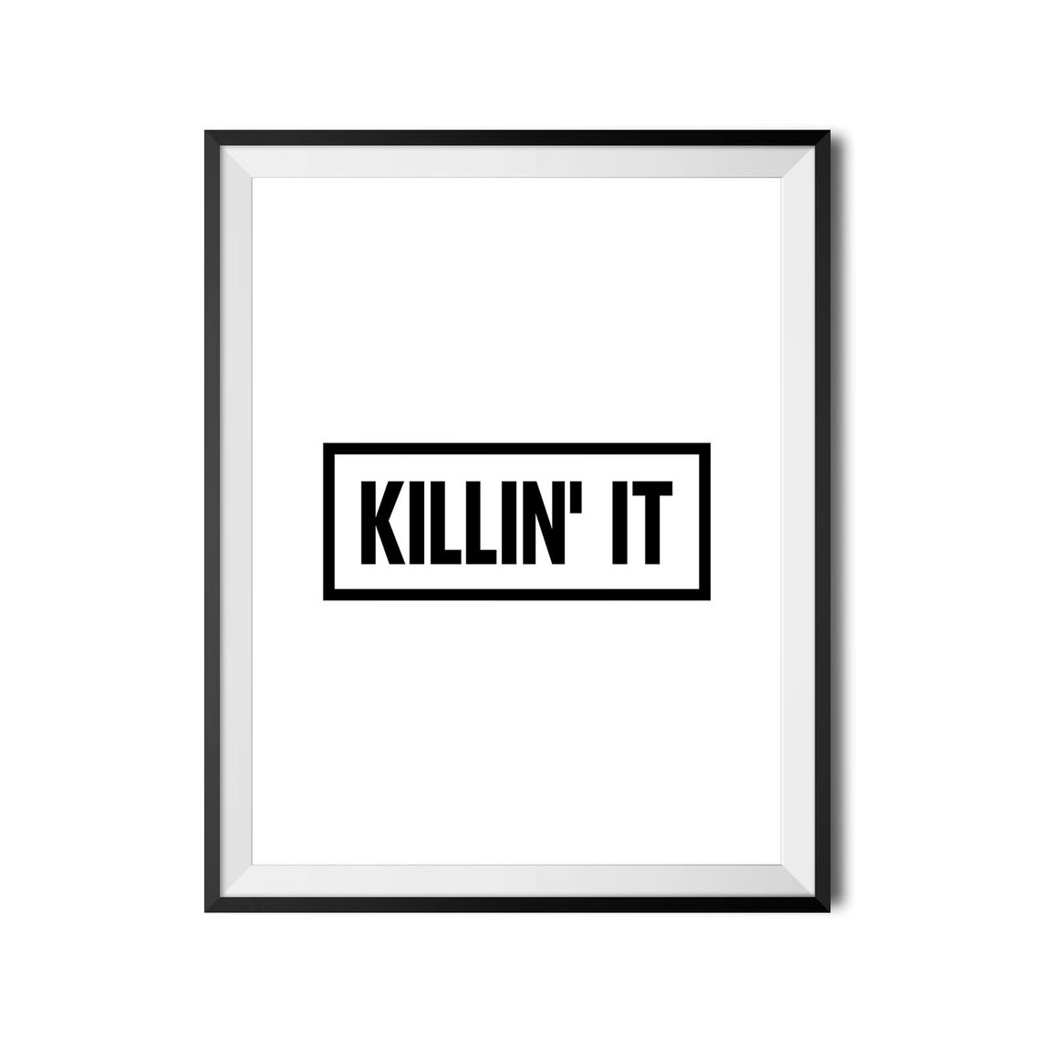 Killin It Bold Boxed Quote Poster Motivational Gym Office Decor - Image 4