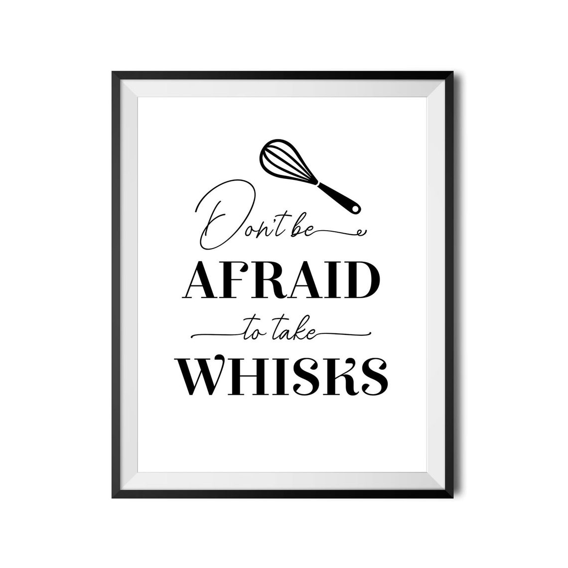 Dont Be Afraid To Take Whisks Funny Baking Pun Kitchen Poster - Image 3