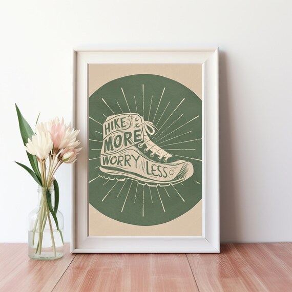 Hike More Worry Less Hiking Boot Sunburst Adventure Quote Poster