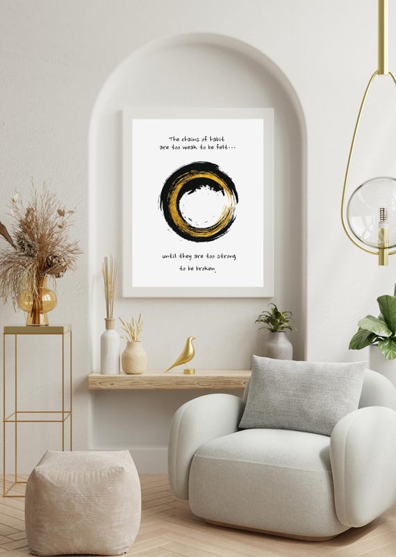 The Chains Of Habit Enso Circle Wall Art Zen Buddhism Mindful Decor For Home Or Office Japanese