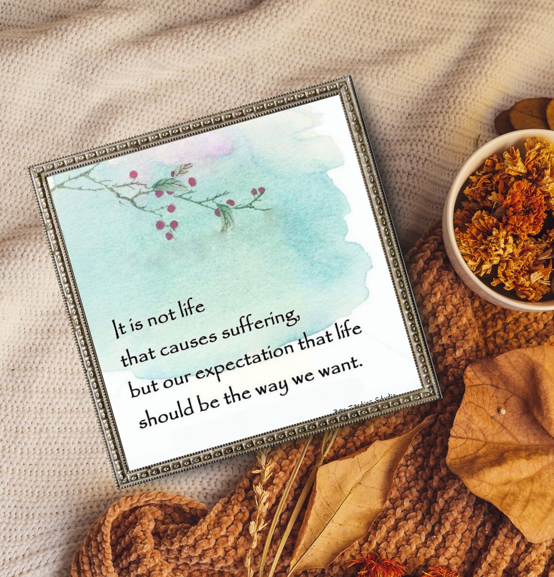 Suffering Comes From Expectation Zen Quote Watercolor Branch Poster
