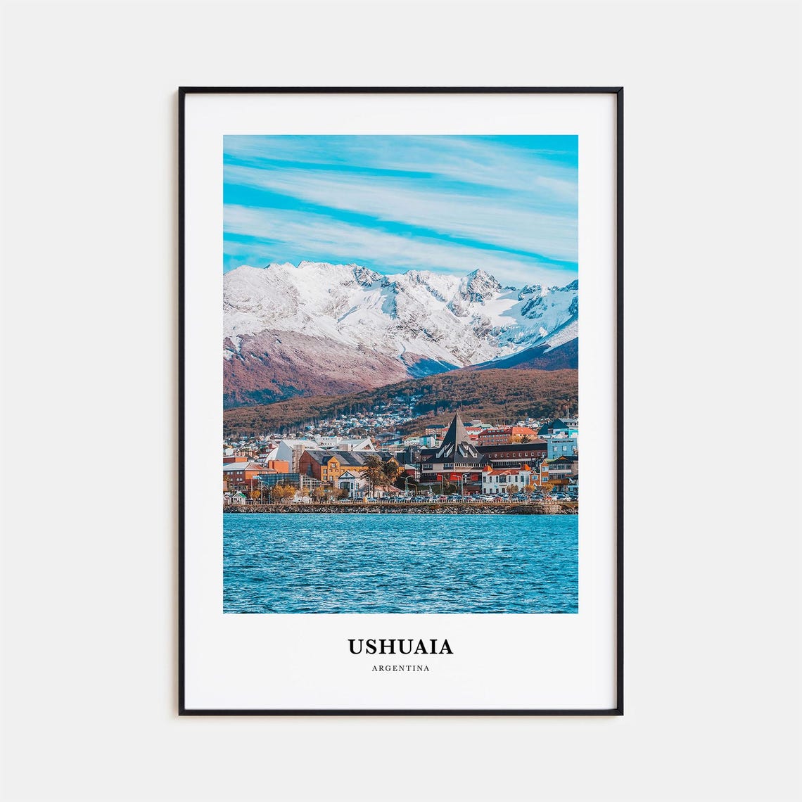 Ushuaia Print Ushuaia Photo Poster Ushuaia Travel Wall Art Ushuaia Map Print Ushuaia Photography Print Ushuaia Wall Dcor Argentina