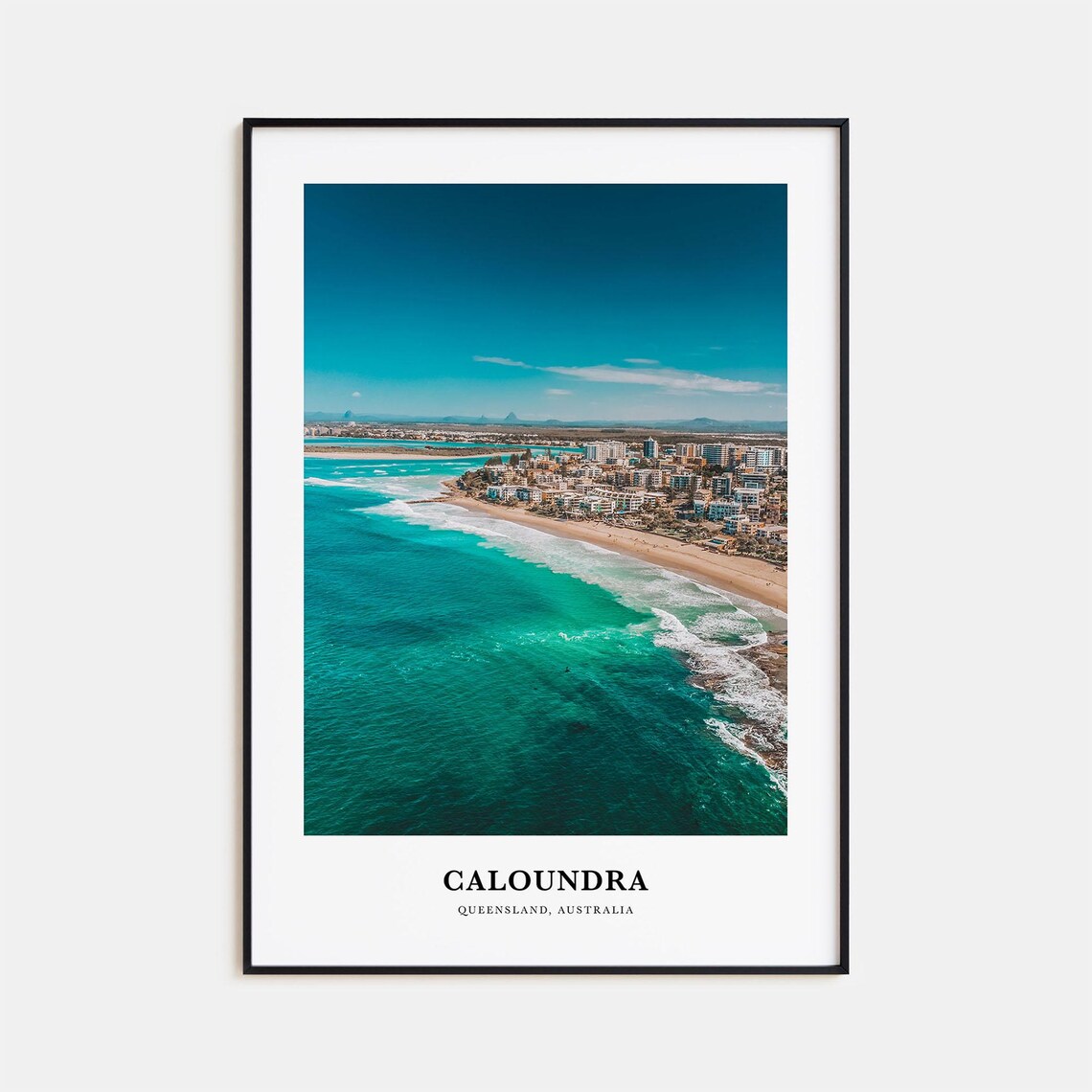 Caloundra Queensland Australia Beach Aerial Turquoise Coast Poster