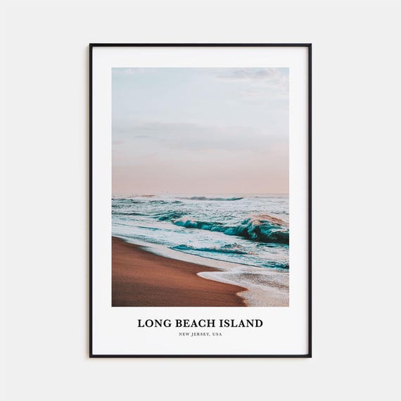 Long Beach Island Print No 1 Long Beach Island Photo Poster Long Beach Island Travel Wall Art Long Beach Island Map New Jersey Usa
