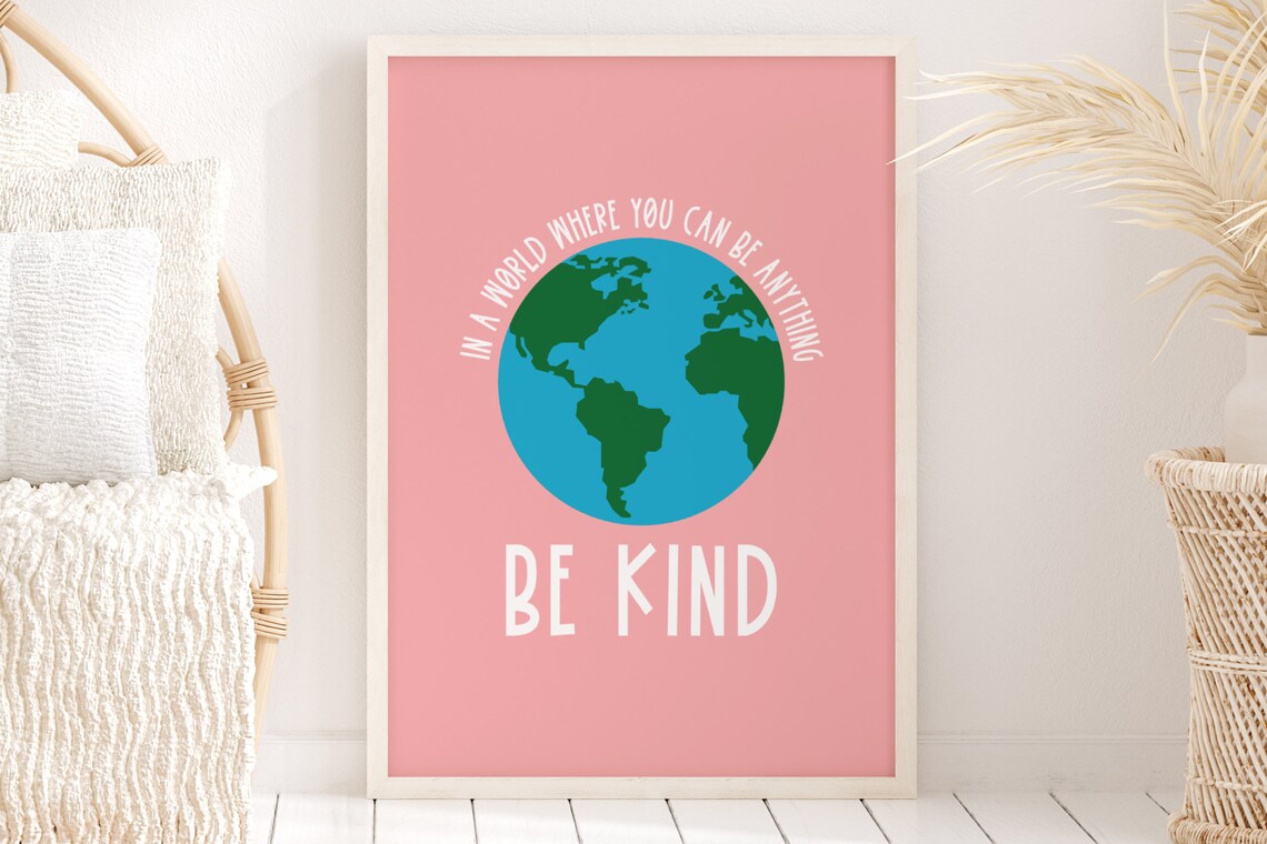 Be Kind Positive Quote Art Print, Colourful