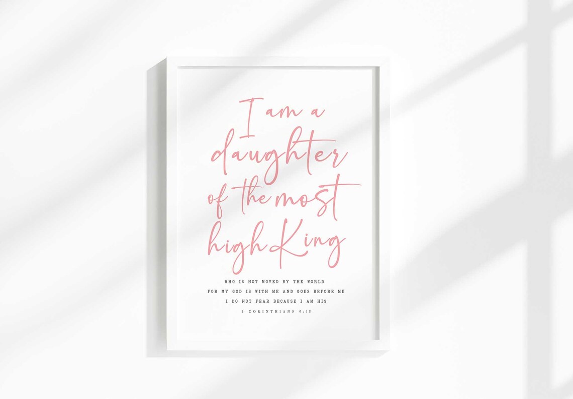 I Am The Daughter Of A King Scripture Nursery Print - Image 2