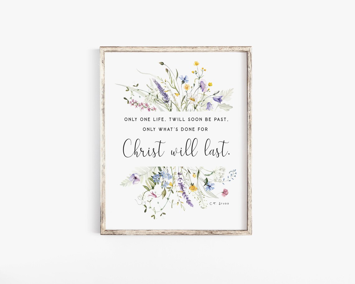 Ct Studd Only One Life, Bible Verse Wall Art - Image 2