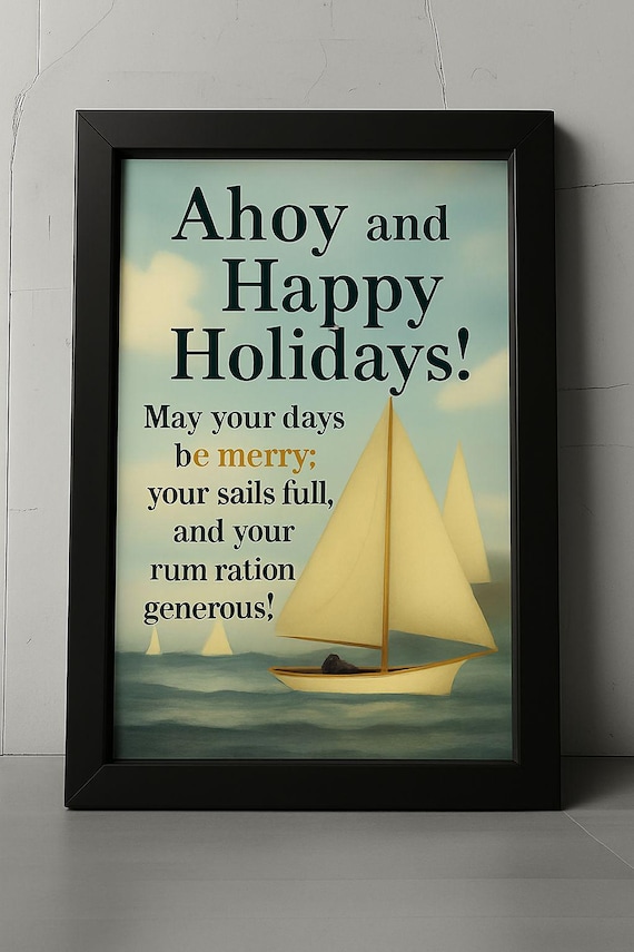 Ahoy Happy Holidays Sailboat Nautical Christmas Holiday Fun Poster