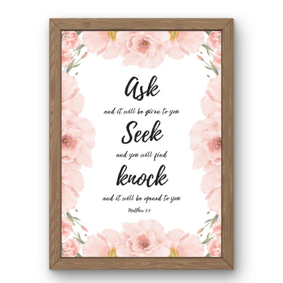 Ask Seek Knock Matthew 7 7 Pink Floral Watercolor Scripture Poster