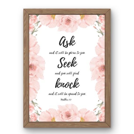 Matthew 77 Ask Seek Knock Bible Verse Scripture Inspirational Wall Art Jesus Gospel Floral Pink Gift For Her