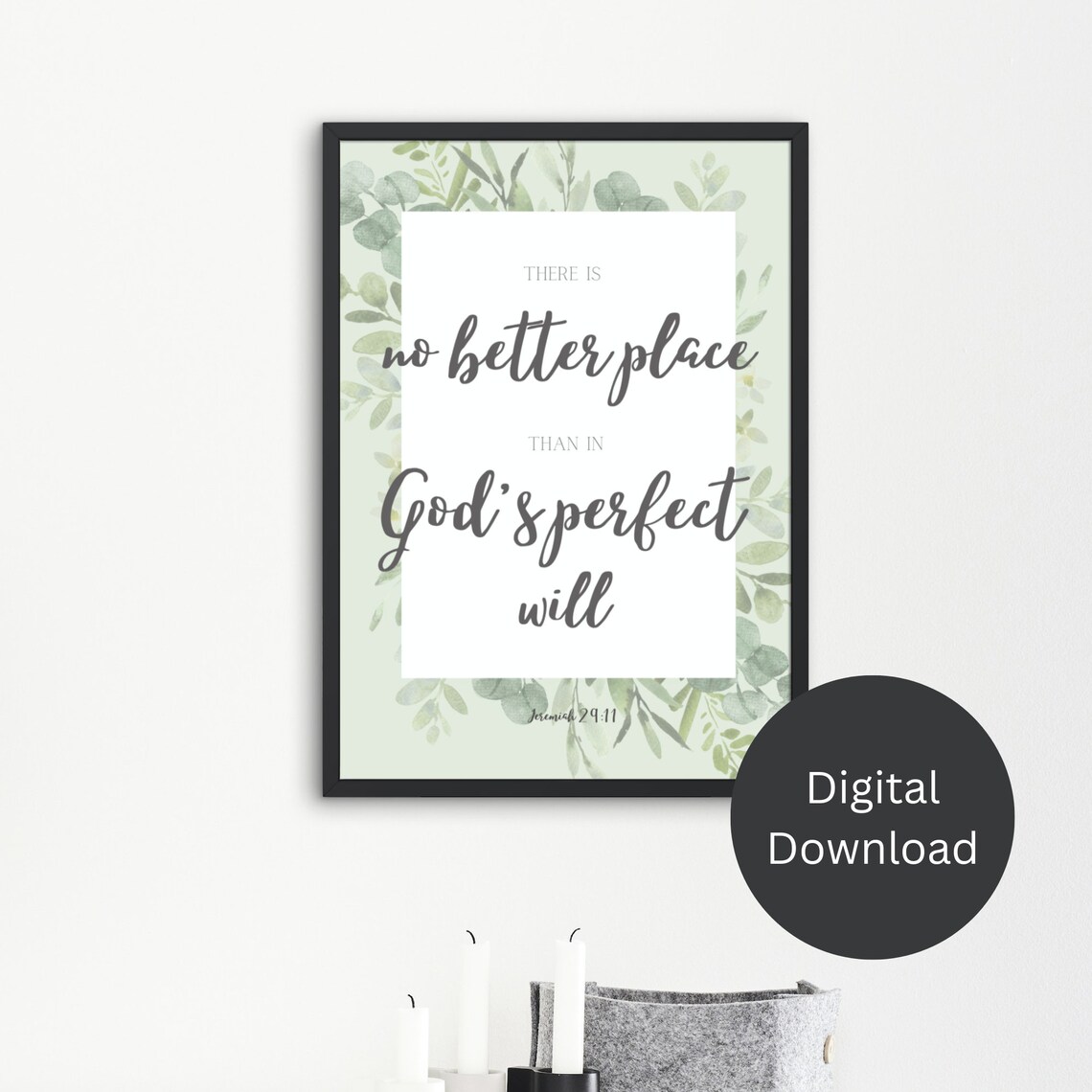 There Is No Better Place Than In Gods Perfect Will Jeremiah 29:11 Poster - Image 2